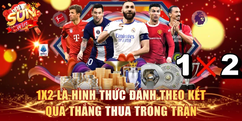 1x2 là hình thức đánh theo kết quả thắng thua trong trận