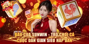 Bầu Cua SUNWIN