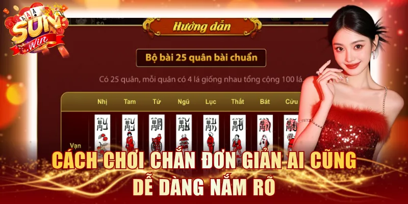 Cách chơi Chắn đơn giản ai cũng dễ dàng nắm rõ