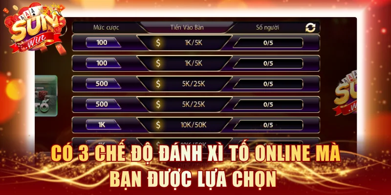 Có 3 chế độ đánh Xì tố online mà bạn được lựa chọn 