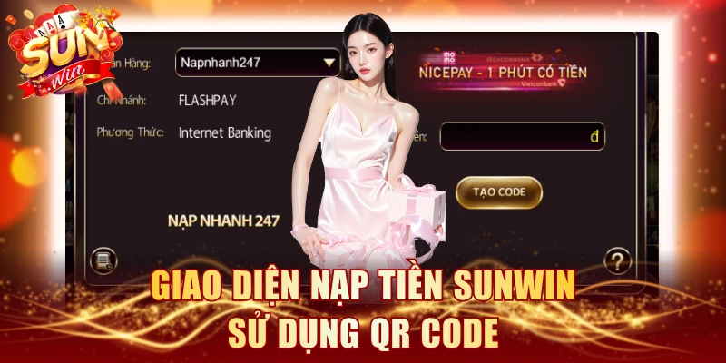 Giao diện nạp tiền SUNWIN sử dụng QR code