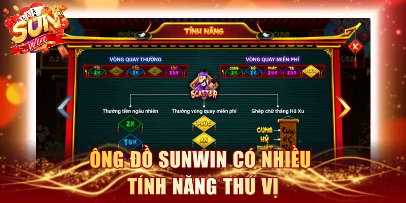 Ông Đồ SUNWIN có nhiều tính năng thú vị