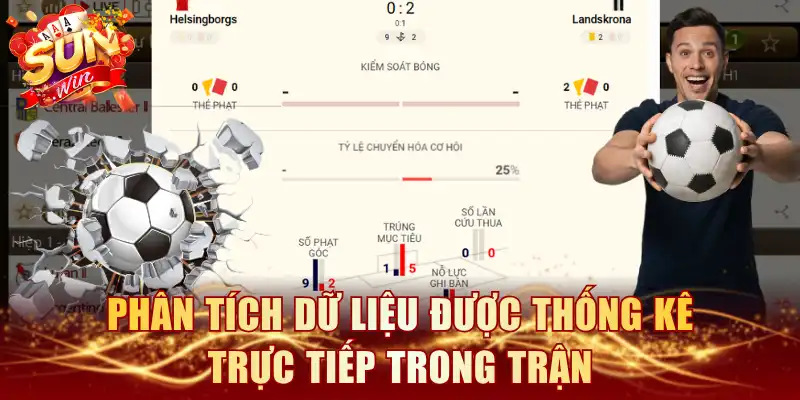 Phân tích dữ liệu được thống kê trực tiếp trong trận