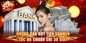 rút tiền SUNWIN