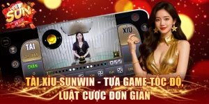 Tài Xỉu SUNWIN