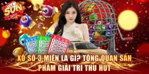 Xổ số 3 miền là gì